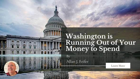 Washington is Running Out of Your Money to Spend