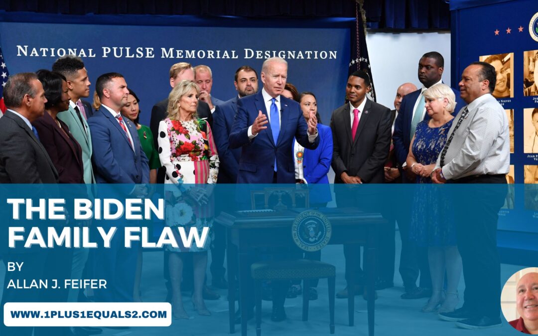 The Biden Family Flaw