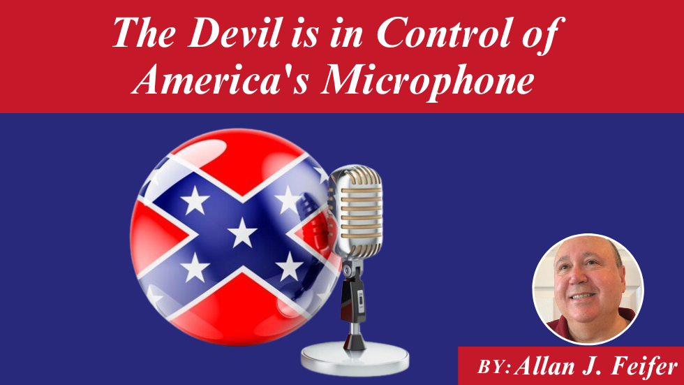 The Devil is in Control of America’s Microphone