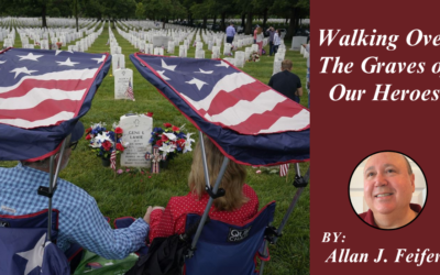 Walking Over The Graves of Our Heroes