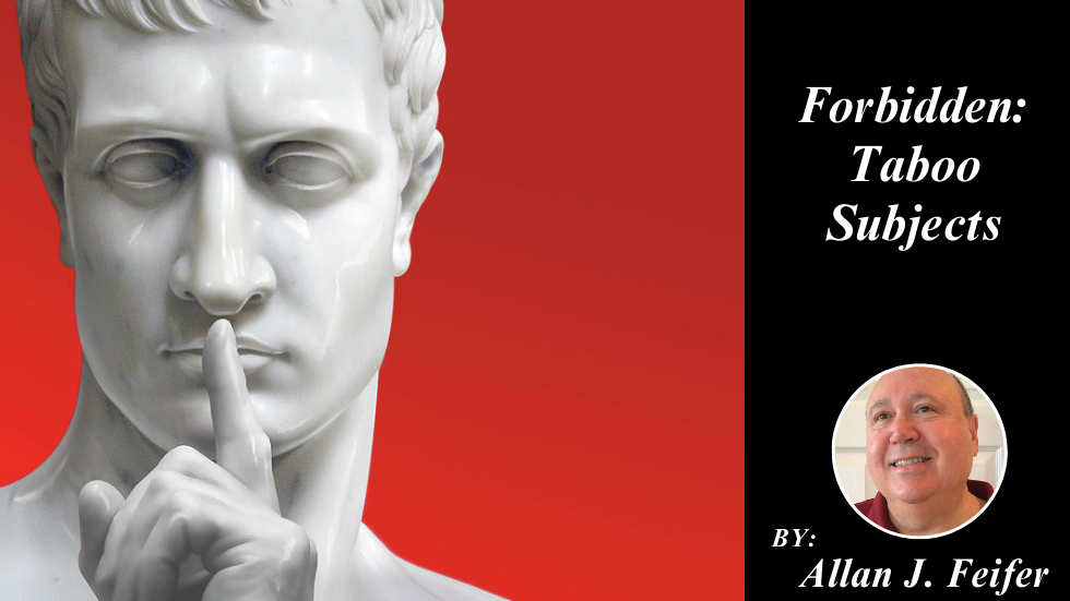 Forbidden: Taboo Subjects